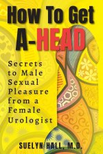 How to Get A-Head