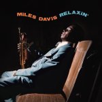 Davis, Miles:  Relaxin'