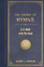 ORIGIN OF HYMNS IT IS WELL WITH MY SOU