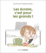 Les années crèche - Les écrans, c'est pour les grands !