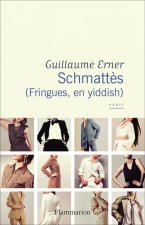 Schmattès (fringues, en yiddish)
