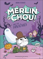 Merlin et Chou - Chez les fantômes