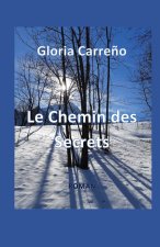 Le Chemin Des Secrets