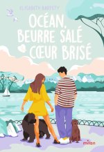 Océan, beurre salé et coeurs brisés