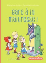 Gare à la maîtresse !