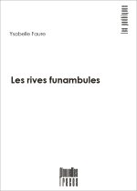 Les rives funambules