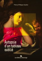 Autopsie d'un tableau oublié