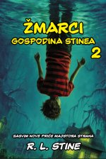 Žmarci gospodina Stinea 2