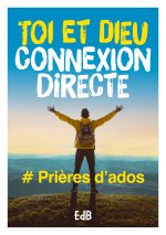 Juste toi et Dieu : connexion directe
