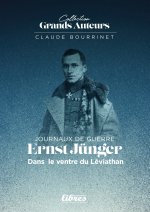 Ernst Junger - Dans le ventre du Léviathan