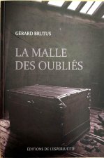 LA MALLE DES OUBLIES