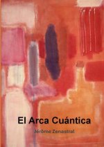 El Arca Cuántica