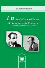 La révolution Algérienne et l'humanité de l'homme