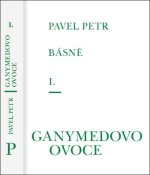 Básně I. - Ganymedovo ovoce