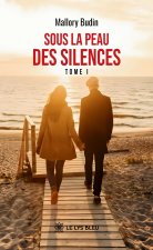 Sous la peau des silences