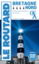 Guide du Routard Bretagne Nord 2026/27