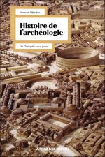 Une histoire de l'archéologie