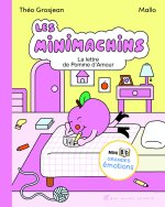 Les Minimachins - tome 4 - Pomme d'Amour a des papillons dans le ventre