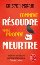 Comment résoudre votre propre meurtre