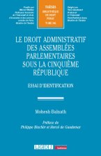 L’administration des assemblées parlementaires sous la Ve République