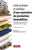 Guide pratique et juridique d'une opération immobilière