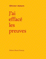 J'ai effacé les preuves
