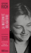 La maternité obligatoire - De l'expérience intime au poids