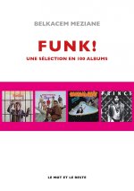 Funk! - Une sélection en 100 albums