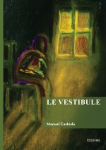 Le vestibule