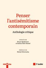 Penser l’antisémitisme après Auschwitz
