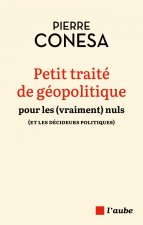 Petit traité de géopolitique pour les (vraiment) nuls