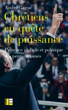 Chrétiens en quête de puissance