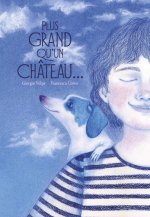 Plus grand qu'un château
