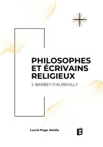 PHILOSOPHES ET ECRIVAINS RELIGIEUX