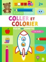 Coller et colorier : Les mots 2+