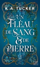 Un Fléau de Sang & de Pierre