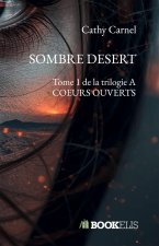 SOMBRE DESERT