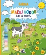 Maľuj vodou zas a znovu - Farma