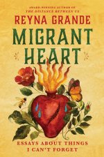MIGRANT HEART
