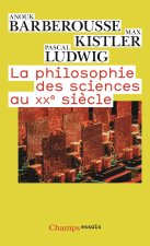 La philosophie des sciences au XXe siècle