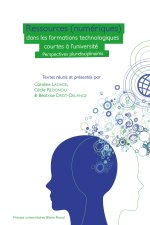 RESSOURCES (NUMERIQUES) DANS LES FORMATIONS TECHNOLOGIQUES COURTES A L'UNIVERSITE. PERSPECTIVES