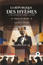 La république des hyènes