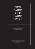 Bien faire & le faire savoir