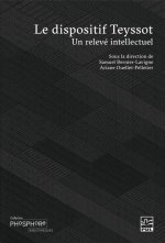 LE DISPOSITIF TEYSSOT. UN RELEVE INTELLECTUEL