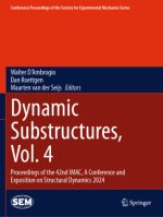 Dynamic Substructures, Vol. 4