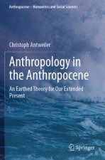 Anthropology in the Anthropocene