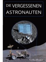 Die vergessenen Astronauten