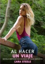 Al Hacer un Viaje