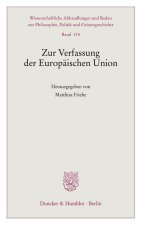 Zur Verfassung der Europäischen Union
