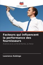 Facteurs qui influencent la performance des fournisseurs